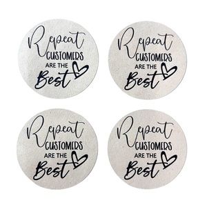 30 Repeat Customers Are The Best Stickers